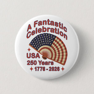 USA 250 Years Patriotic Fan Design – 1776-2026 6 Cm Round Badge
