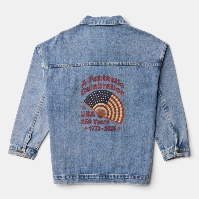 USA 250 Years Patriotic Fan Design – 1776-2026  Denim Jacket (Back)