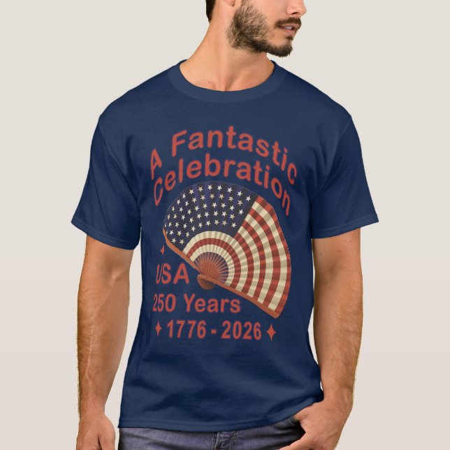 USA 250 Years Patriotic Fan Design – 1776-2026  T-Shirt (Front)