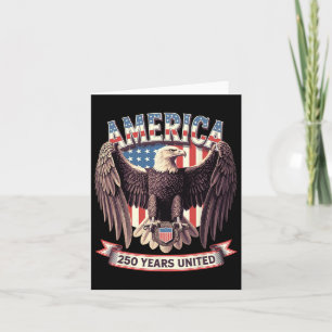 Usa 250 Years United Bald Eagle Patriotic Flag Gra Card