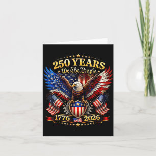 Usa 250th Anniversary 4th Of July 250 Anniversary Card
