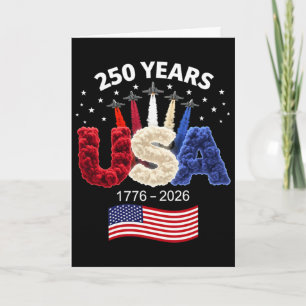 Usa 250th Anniversary American Flag 250 Years 4th Card