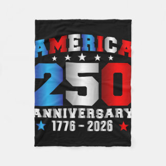 Usa 250th Anniversary American Flag 250 Years 4th  Fleece Blanket