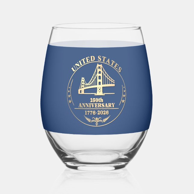 USA 250th Anniversary Golden Gate Gold design Stemless Wine Glass (Front)