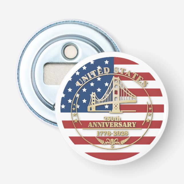 USA 250th Anniversary Golden Gate Patriotic Flag  Bottle Opener (Front)