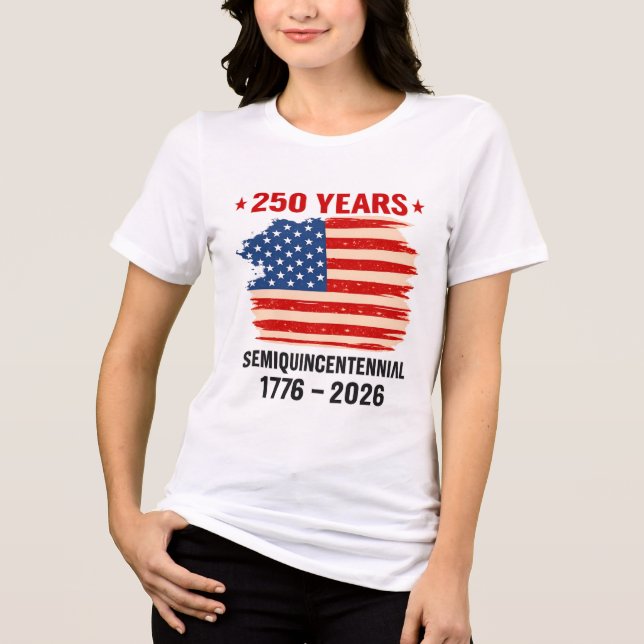 USA 250th Anniversary Patriotic T-Shirt America’s  Tri-Blend Shirt (Front)