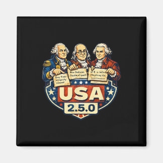 Usa 2.5.0 Patch Notes Founding Fathers Funny  Magnet