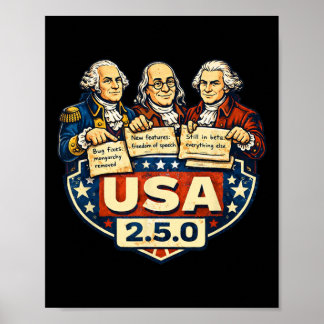 Usa 2.5.0 Patch Notes Founding Fathers Funny  Poster