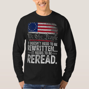 Usa 4th Of July We The People 1776 It Needs To Be T-Shirt