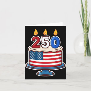 Usa Aamerica 250th Birthday Cake Patriotic Card