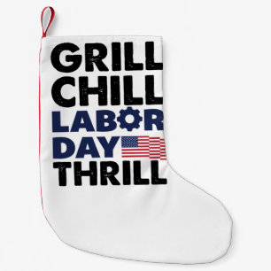 Usa America Grill Chill Labour Day Thrill BBQ Part Small Christmas Stocking