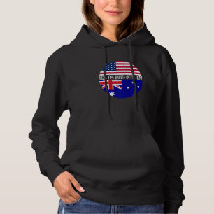 USA And Australia Vintage Flags  Yes I'm Both Of T Hoodie