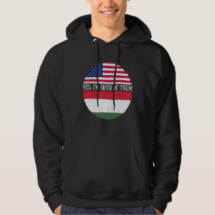 USA And Hungary Vintage Flags  Yes I'm Both Of The Hoodie