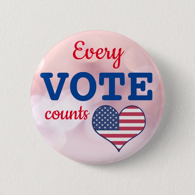USA Election Every Vote Counts Pin Button (Front)