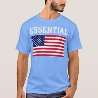 USA Essential Worker American Flag Covid T-Shirt