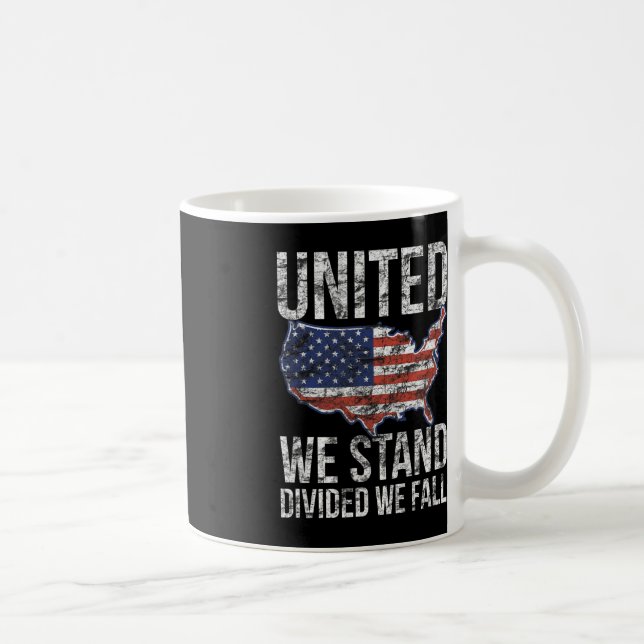 USA Flag 4th Of July  United We Stand Divided We F Coffee Mug (Right)