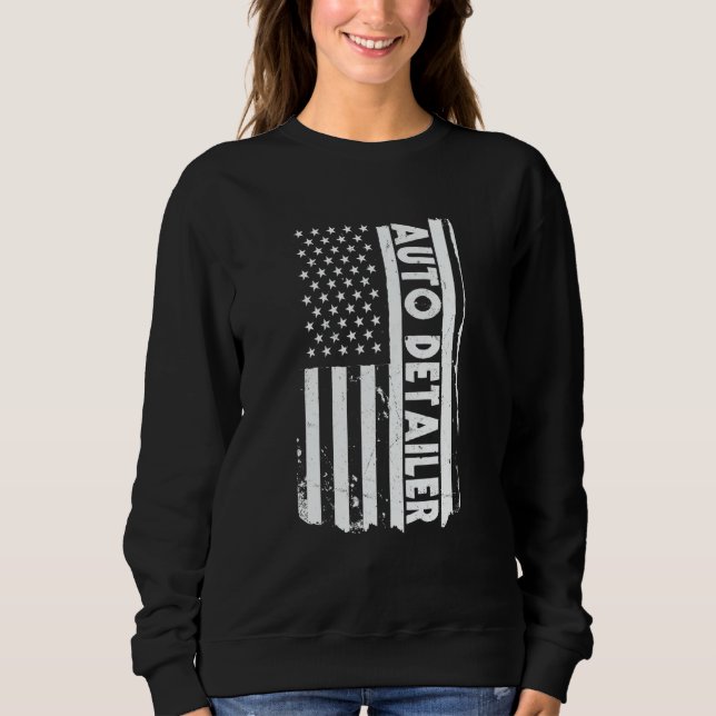 USA Flag Auto Detailer Apparel Car Polish America Sweatshirt (Front)