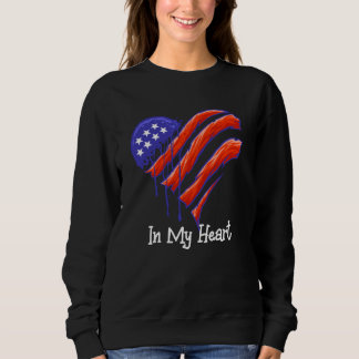 USA Flag Heart - America in my Heart Sweatshirt