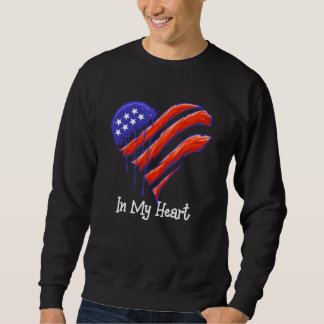 USA Flag Heart - America in my Heart Sweatshirt