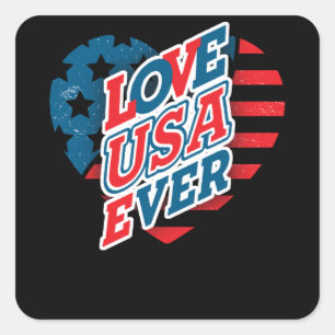 USA Flag Heart - LOVE USA EVER Square Sticker