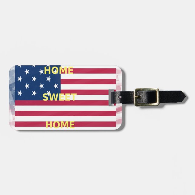USA Flag "Home Sweet Home" Art Print Luggage Tag (Front Horizontal)