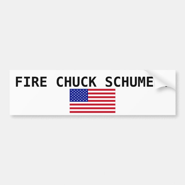 USA-Flag-Large, FIRE CHUCK SCHUMER! Bumper Sticker (Front)