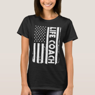 USA Flag Life Coach Living Lifestyle America T-Shirt