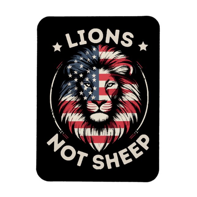 USA FLAG , LIONS NOT SHEEP MAGNET (Vertical)