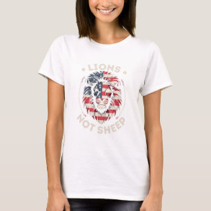 USA FLAG , LIONS NOT SHEEP T-Shirt