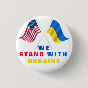 USA Flag - Ukrainian Flag - We Stand With Ukraine 3 Cm Round Badge