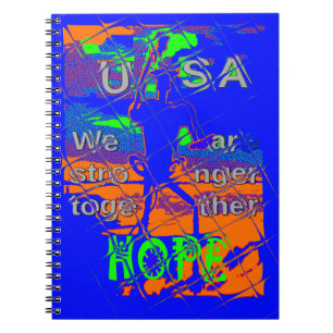 USA Hillary Hope We Are Stronger Spiral Notebook