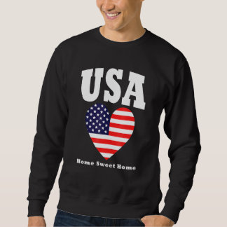 Usa Home Sweet Home Sweatshirt