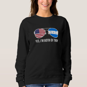 Usa Honduras Flag Sunglasses Honduran Americans Sweatshirt