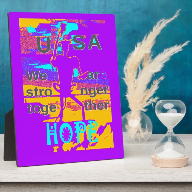 USA Hope: We Are Stronger Together Plaque (Side)