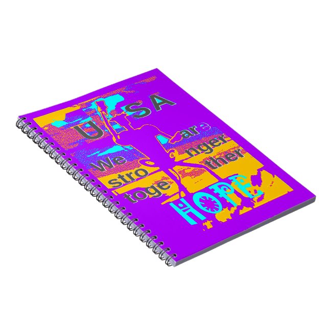 USA Hope: We Are Stronger Together Spiral Notebook (Right Side)