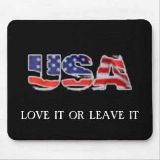 USA love it or leave it Mouse Pad