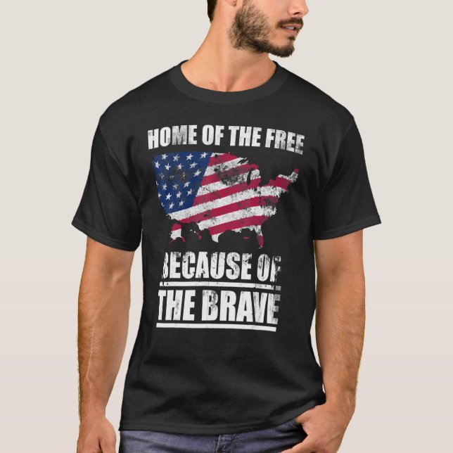 Usa Map Home Of The Free Because Of The Brave Amer T-Shirt (Front)