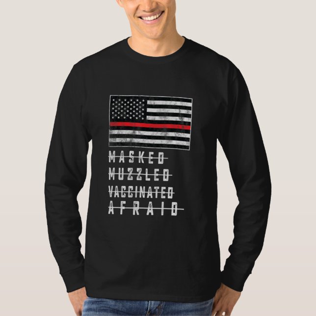 Usa Patriot Unmasked Unmuzzled Unvaccinated Unafra T-Shirt (Front)