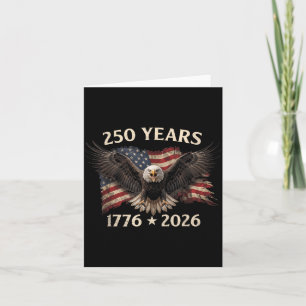 Usa Patriotic Eagle 250 Anniversary 250th 4th Of Card