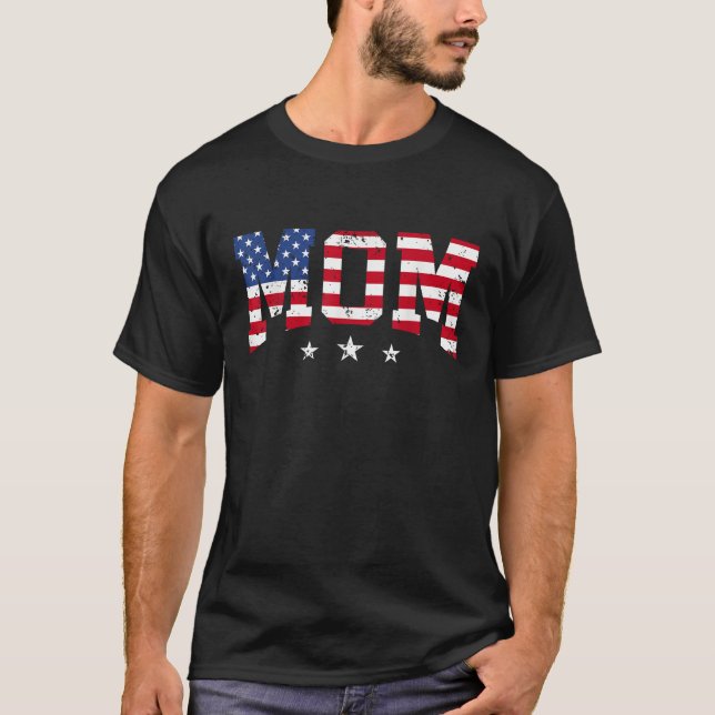 USA Patriotic Mum Mother s Day American Flag 4th O T-Shirt (Front)