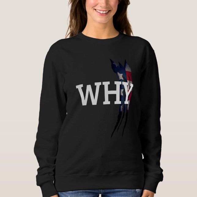 USA scratched my heart why Sweatshirt (Front)