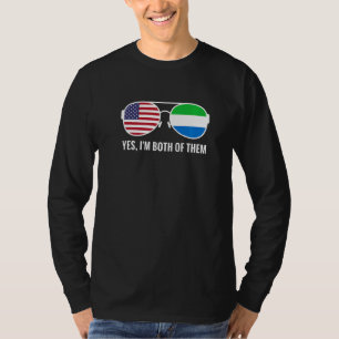 Usa Sierra Leone Flag Sunglasses Sierra Leonean Am T-Shirt