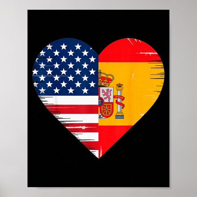 Usa Spain Heart - Dual Citizenship  Poster (Front)