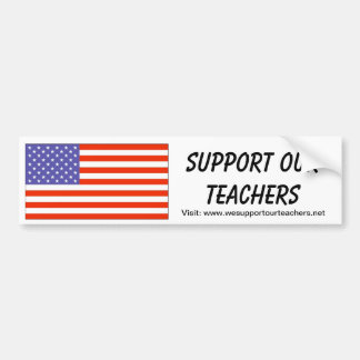 USA -- Support Our Teachers Bumper Sticker