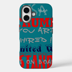 USA Trump You Are Hired! United We Stand Art Print iPhone 16 Case