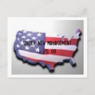 USA , Under New Management 1. 20. 09 Postcard