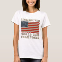 USA, Undisputed World War Champions