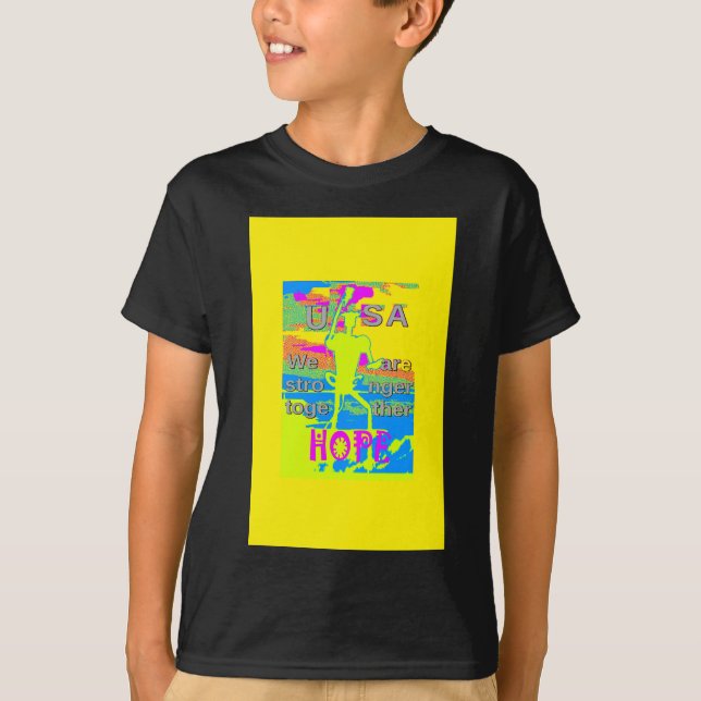 USA Unity Design: Hope and Strength T-Shirt (Front)