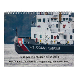 USCG "Bays" On The Hudson River 2018 Calendar