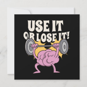Use and train your brain